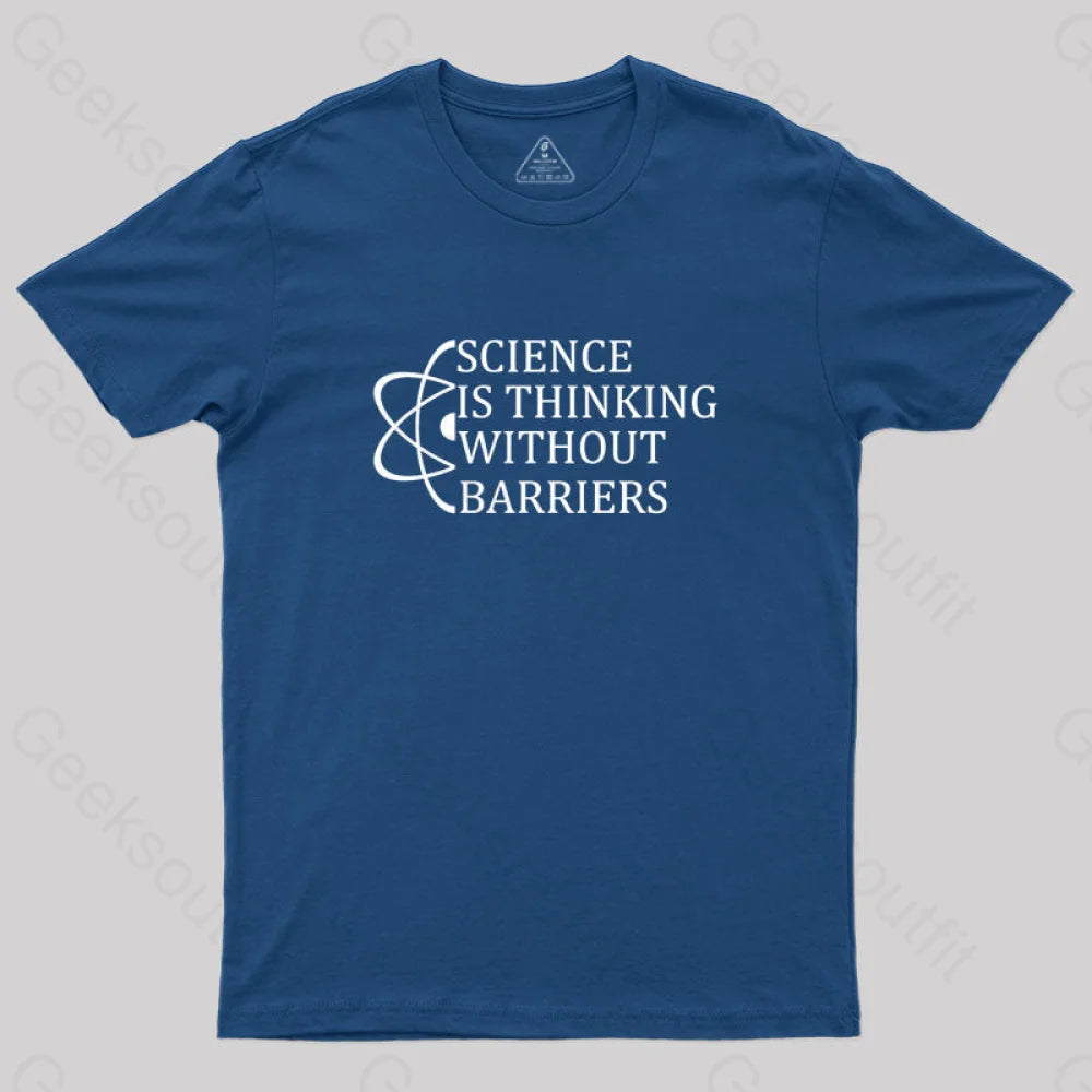 Science Is Thinking Without Barriers T-Shirt Artistic Women's Avant - 